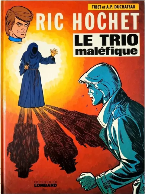 Couverture de l'album Ric Hochet Tome 21 Le trio maléfique
