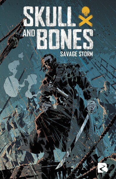 Couverture de l'album Skull and Bones Savage Storm