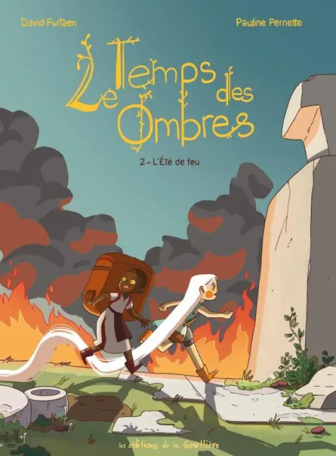 Le temps des ombres 2 L'été de feu