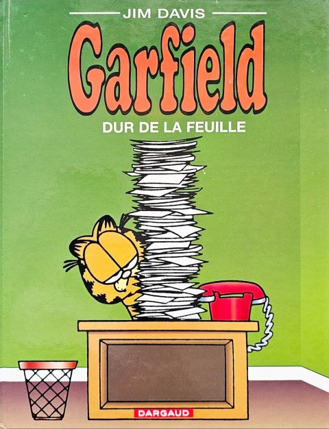 Couverture de l'album Garfield Tome 30 Dur de la feuille