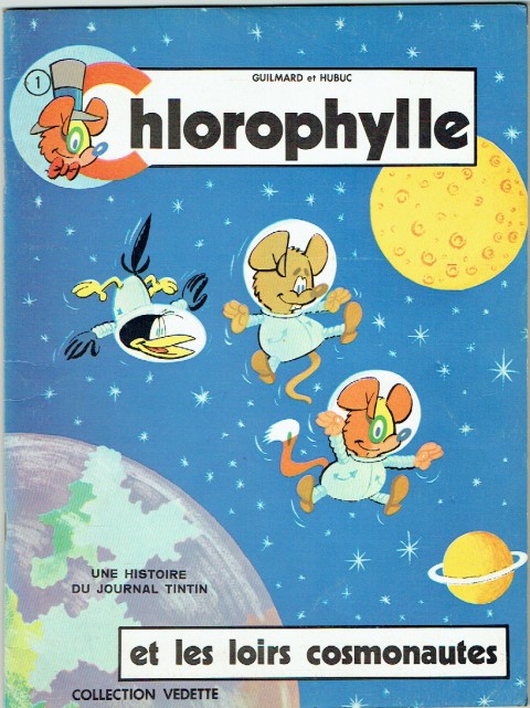 Couverture de l'album Chlorophylle Tome 6 Chlorophylle et les loirs cosmonautes