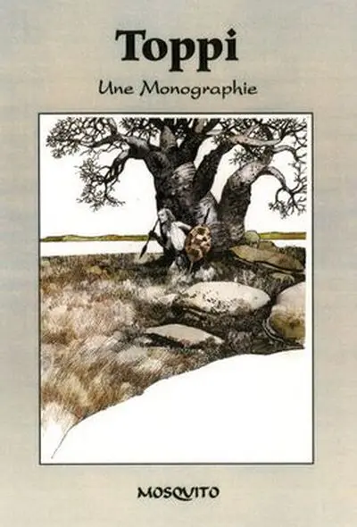 Toppi - Une Monographie