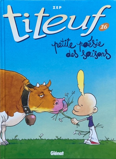 Couverture de l'album Titeuf Tome 16 Petite poésie des saisons