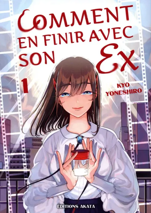 Comment en finir avec son Ex 1