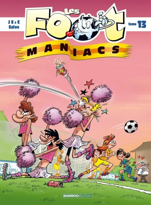 Couverture de l'album Les Foot-maniacs Tome 13