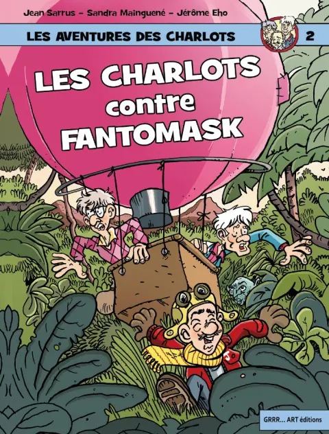 Les aventures des Charlots 2 Les Charlots contre Fantomask