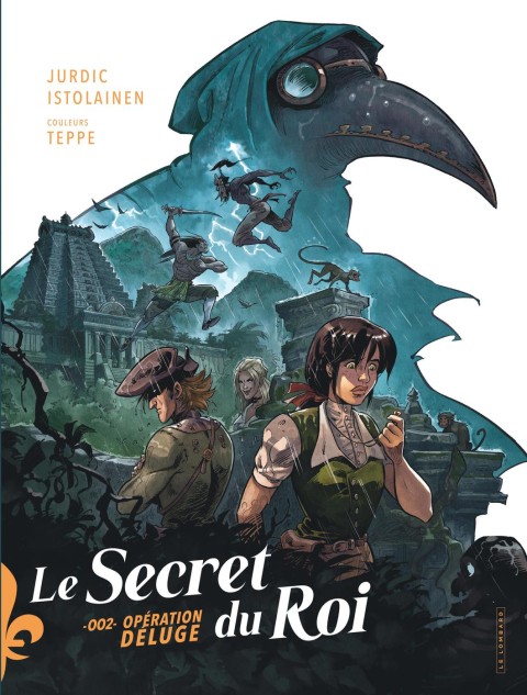 Le secret du roi 002 Opération Déluge