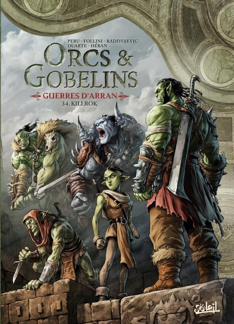 Orcs & Gobelins Tome 34 Guerres d'Arran - Killrok