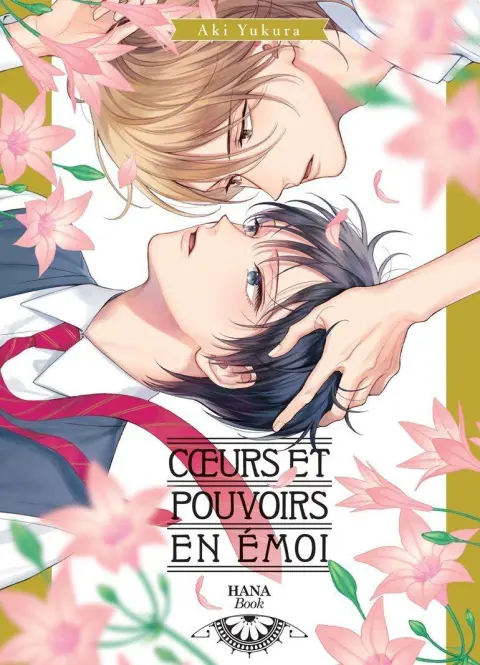 Coeurs et Pouvoirs en Émoi