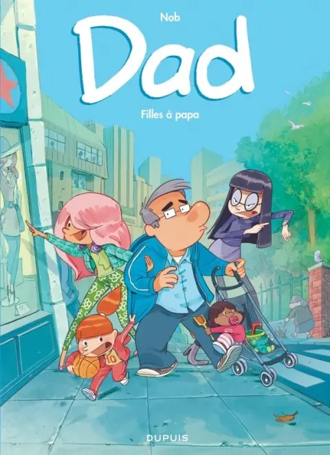 Couverture de l'album Dad Tome 1 Filles à papa