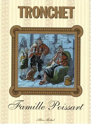 Les damnés de la terre associés Famille Poissart