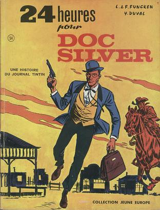 Couverture de l'album Doc Silver Tome 1 24 Heures pour Doc Silver