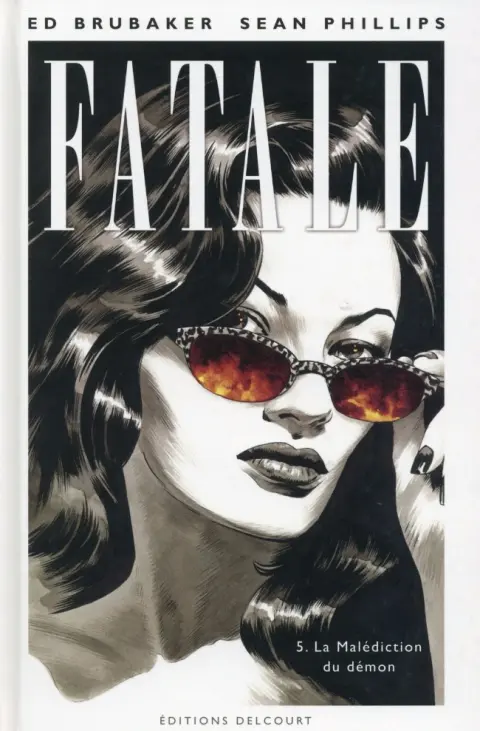 Fatale Tome 5 La malédiction du démon