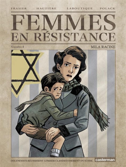 Couverture de l'album Femmes en résistance numéro 4 Mila Racine