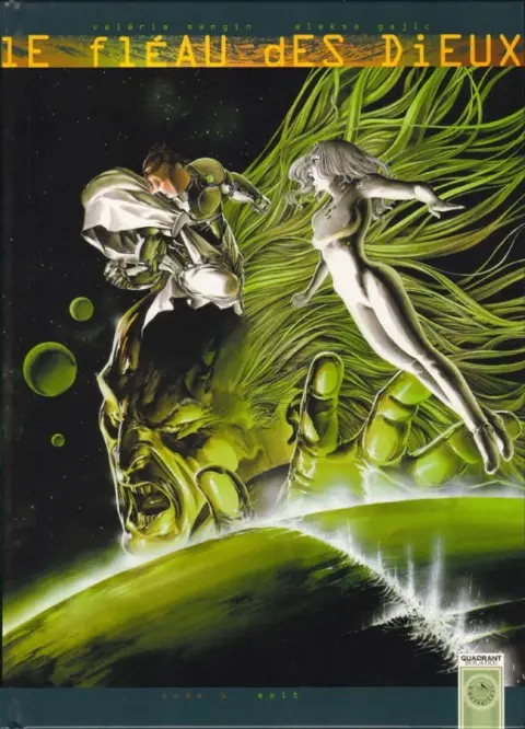 Le Fléau des dieux Tome 6 Exit
