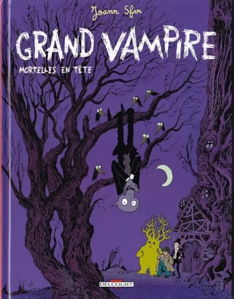 Grand vampire Tome 2 Mortelles en tête