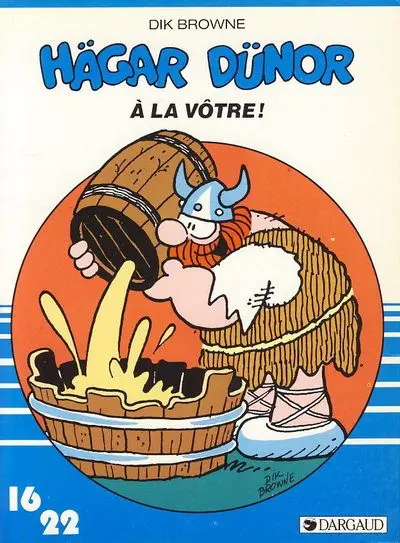 Hägar Dünor Tome 3 À la vôtre !