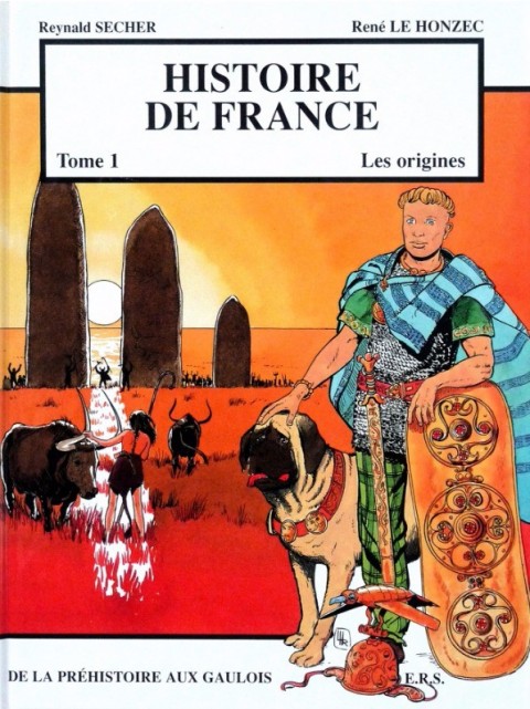 Histoire de France Tome 1 Les origines