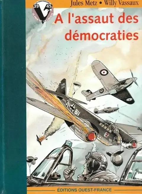 À l'assaut des démocraties Le prix de la liberté