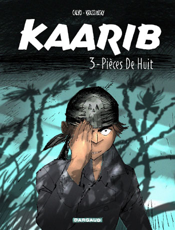 Couverture de l'album Kaarib Tome 3 Pièces de huit