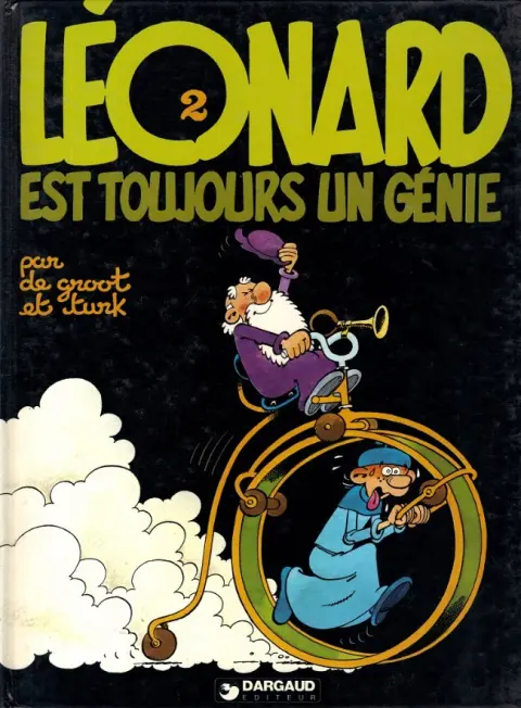 Léonard Tome 2 Léonard est toujours un Génie