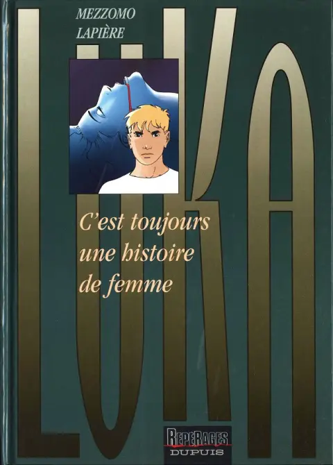 Luka (Lapière / Mezzomo)