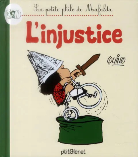 Mafalda La petite philo de Mafalda l'injustice