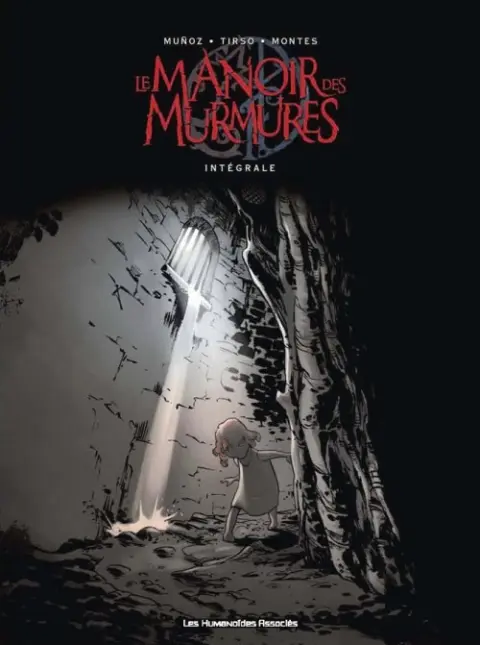 Le Manoir des murmures Intégrale