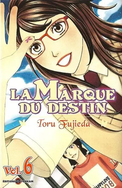 La Marque du destin Vol. 6