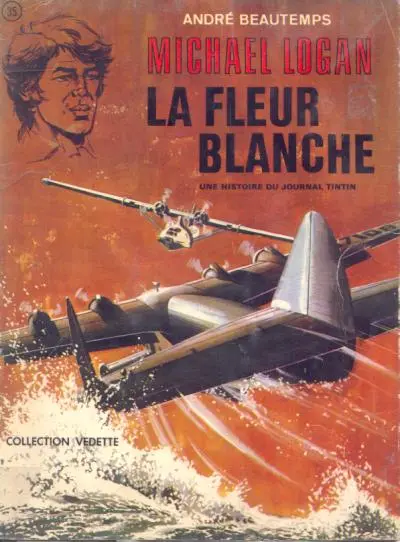 Michaël Logan Tome 1 La fleur blanche