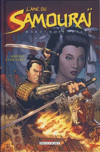 L'Âme du samouraï Tome 1 Maîtres et esclaves