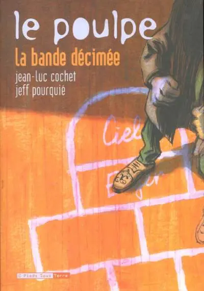 Le Poulpe Tome 4 La bande décimée