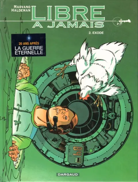 Autre de l'album Libre à jamais Tome 2 Exode