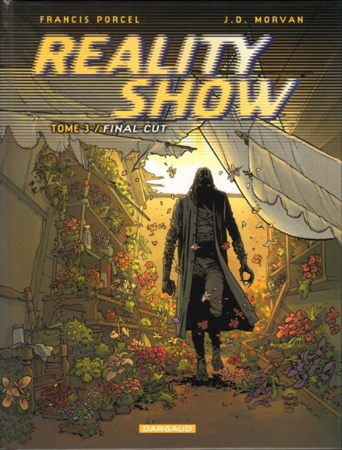 Reality show Tome 3 Final cut