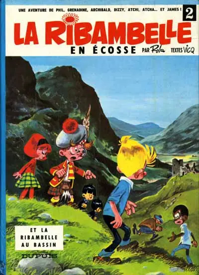 La Ribambelle Tome 2 La Ribambelle en Écosse