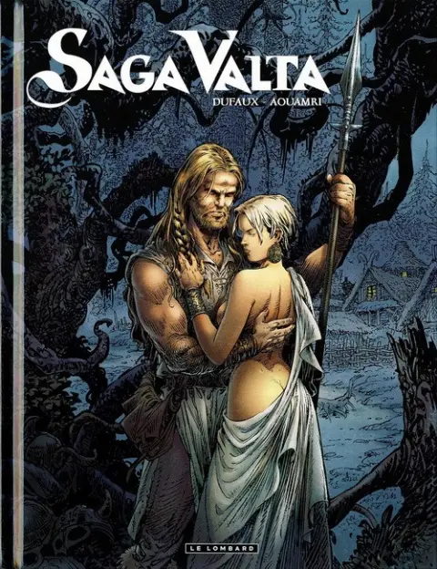 Saga Valta Tome 1