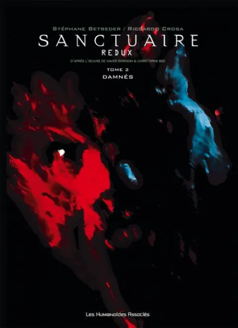 Sanctuaire Redux Tome 2 Damnés