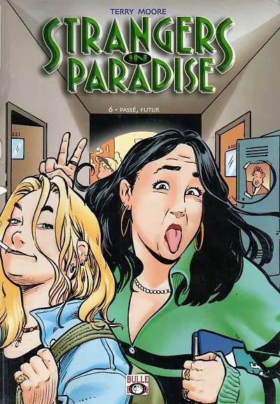 Strangers in paradise Tome 6 Passé, futur