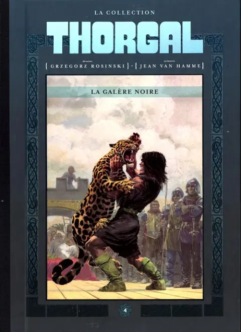 Thorgal La collection Tome 4 La galère noire