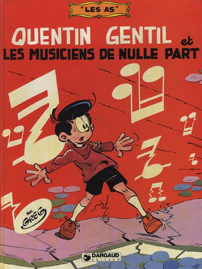 Couverture de l'album Les As Tome 3 Quentin Gentil et Les musiciens de nulle part
