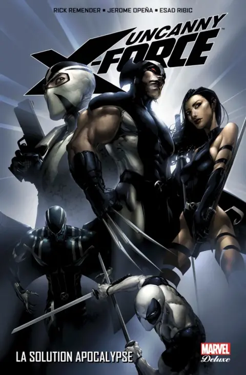 Uncanny X-Force Tome 1 La Solution Apocalypse