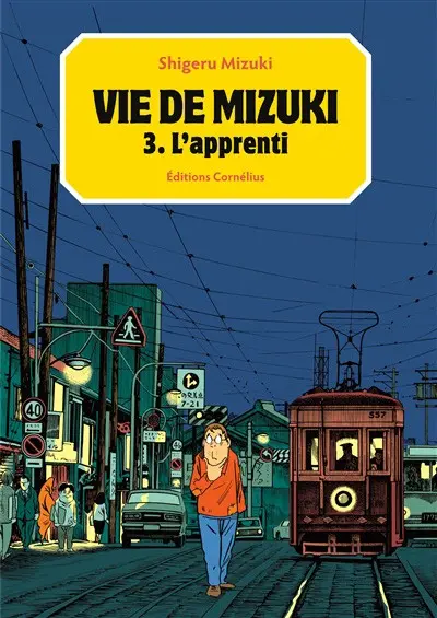 Vie de Mizuki Tome 3 L'apprenti