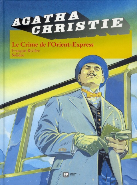 Agatha Christie Tome 4 Le crime de l'Orient express