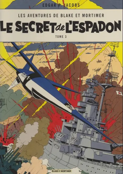 Couverture de l'album Blake et Mortimer Tome 3 Le Secret de l'Espadon