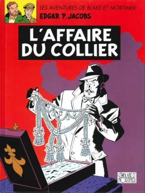 Couverture de l'album Blake et Mortimer Tome 10 L'affaire du collier