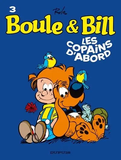 Couverture de l'album Boule & Bill Tome 3 Les copains d'abord