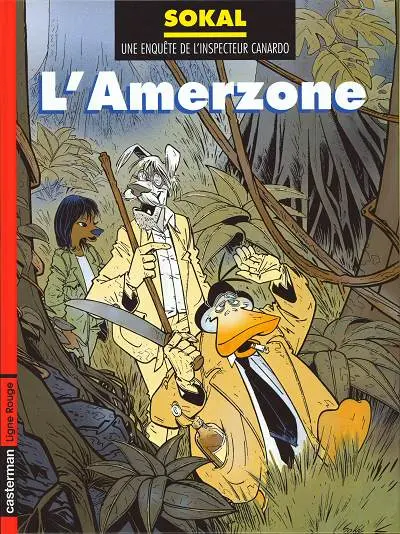 Canardo Tome 5 L'Amerzone