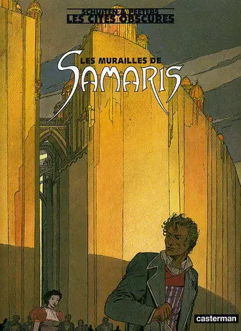 Couverture de l'album Les Cités obscures Tome 1 Les murailles de Samaris