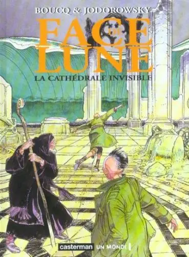 Face de lune Tome 2 La cathédrale invisible