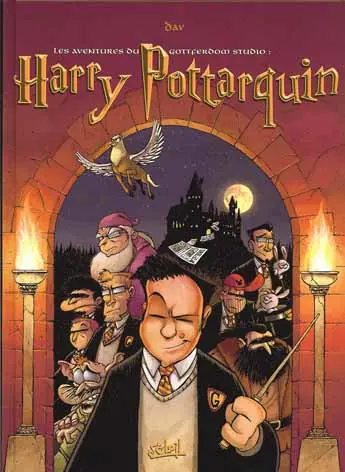 Les aventures du Gottferdom studio Tome 2 Harry Pottarquin et autres histoires...